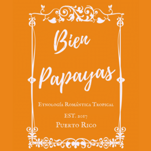 Bien Papayas