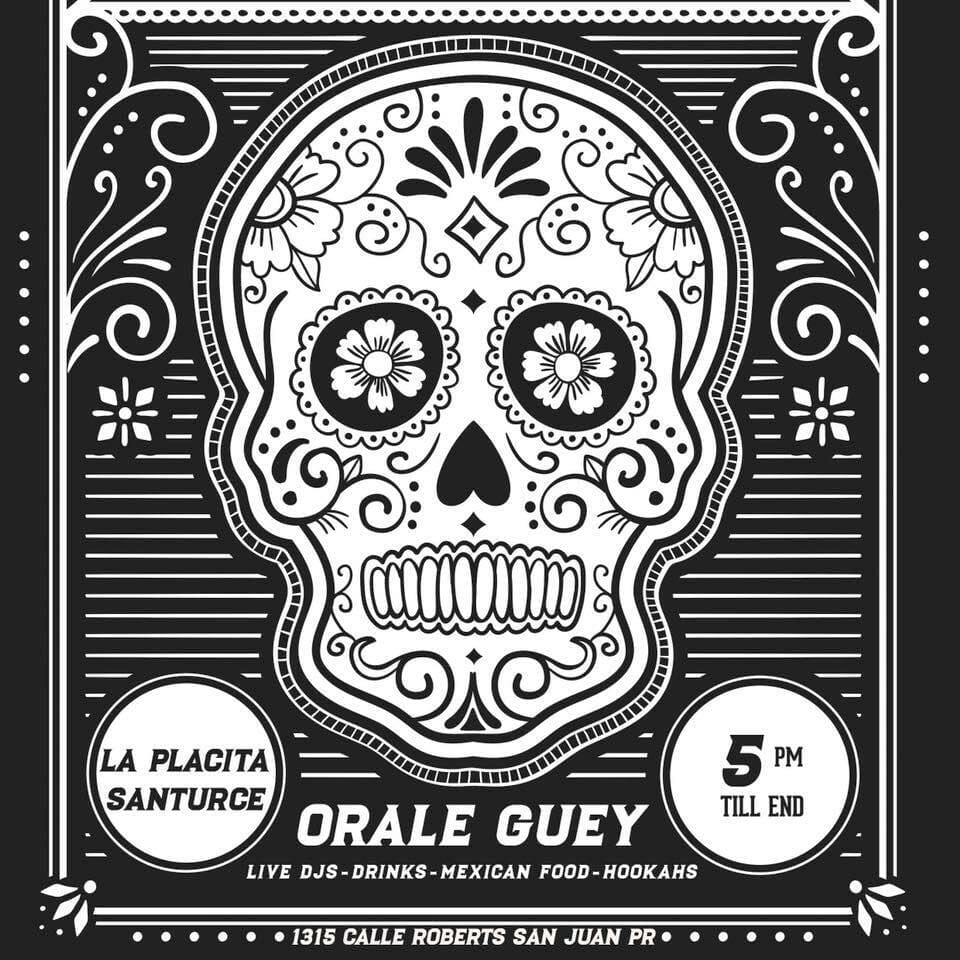 Órale Güey La Placita