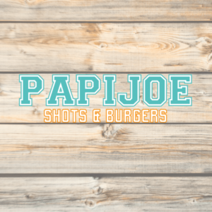 PAPIJOE Shots & Burgers